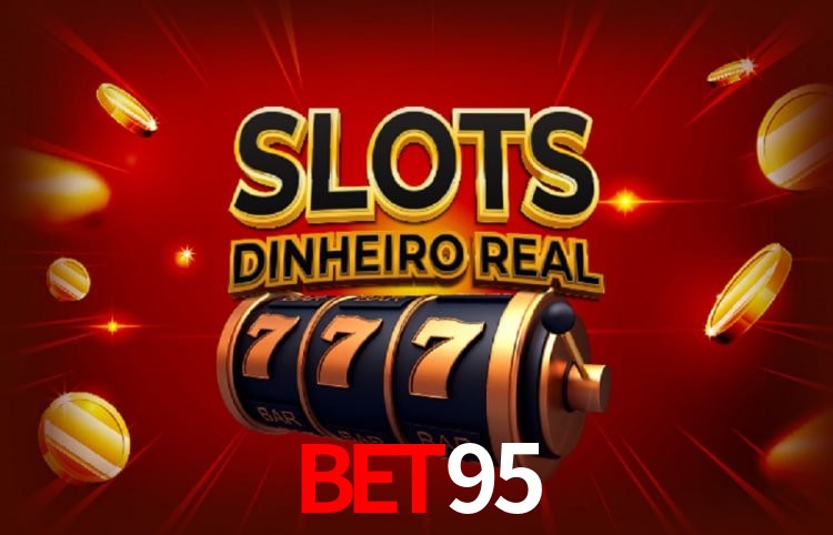 Benefícios da Conta bet95